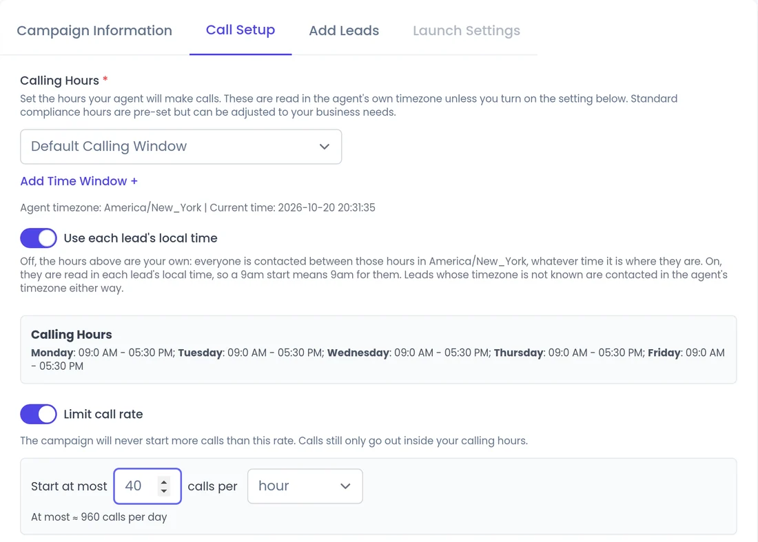 Call Setup in SalesCloser: Calling Hours with Add Time Window +, Use each lead's local time on and Limit call rate set to 40 calls per hour