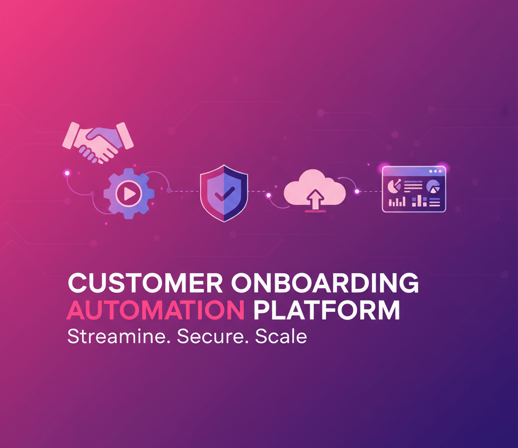 Customer Onboarding Automation Platform