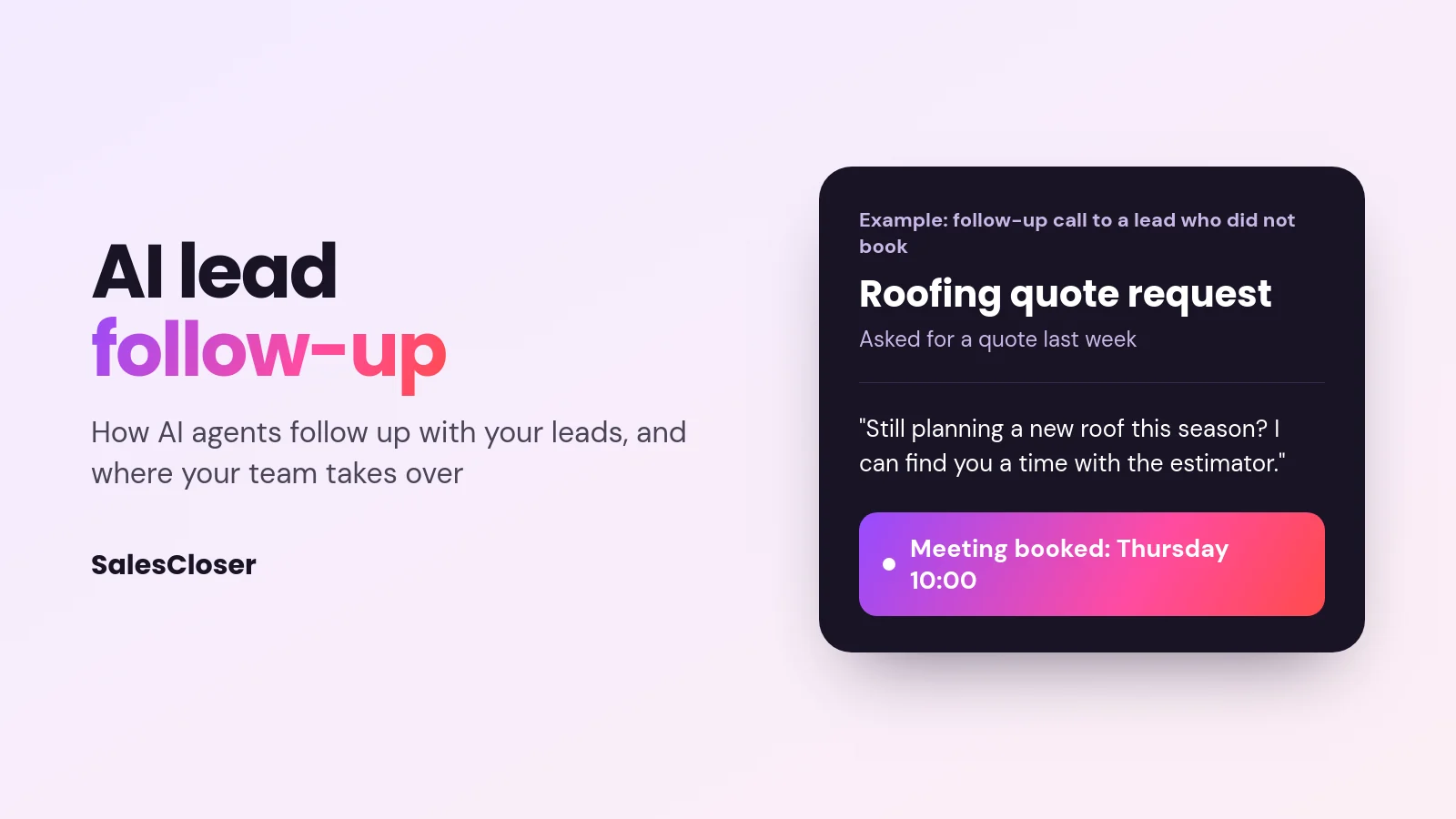 AI lead follow-up: example call to a lead who did not book, ending in a booked meeting