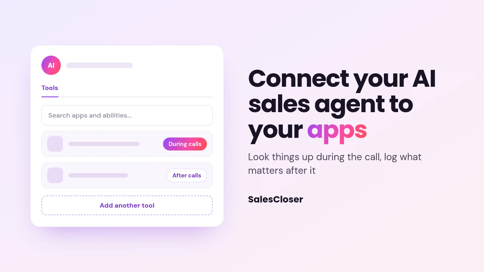connect ai sales agent to apps - How to Connect Your AI Sales Agent to Your Apps and Tools Featured image reading Connect your AI sales agent to your apps beside a Tools tab with During calls and After calls settings